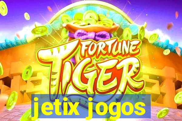 jetix jogos